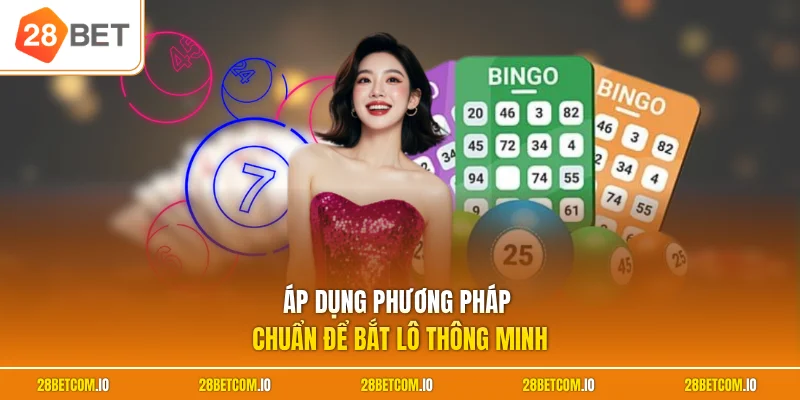 Cách Bắt Lô Theo Giải Đặc Biệt - Bí Kíp Cực Kỳ Hiệu Quả 2 Áp dụng phương pháp chuẩn để bắt lô thông minh